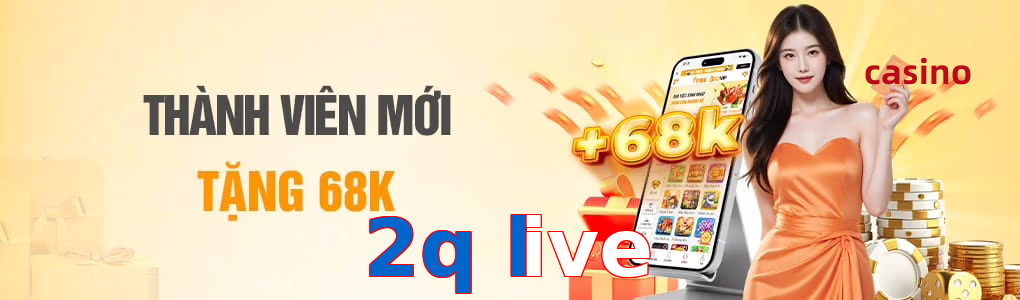 2q live